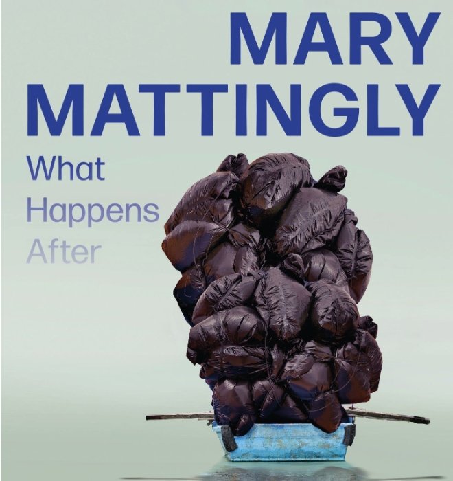 What Happens After | Monograph about Artist Mary Mattingly  by Hirmer Publishing and the Anchorage Museum - marymattinglystudio